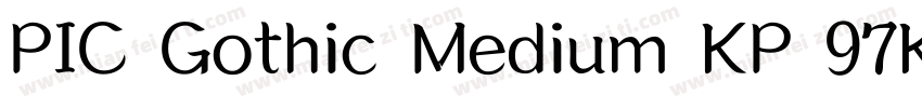 PIC Gothic Medium KP 97KPS字体转换